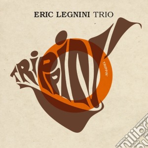 Eric Legnini Trio - Trippin' cd musicale di LEGNINI RIC TRIO
