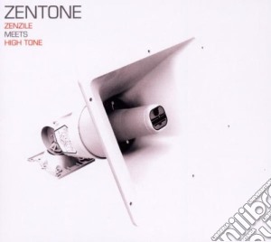 Zenzile Meets High Tone - Zentone cd musicale di Zenzile Meets High Tone
