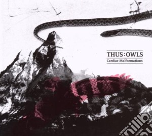 Thus: Owls- Cardiac Malformations cd musicale di THUS:OWLS