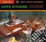 African Pearls Vol.5 - Ivory Coast West Africa Crossroad (2 Cd)