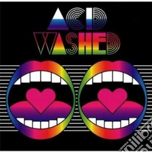 Acid Washed - Acid Washed cd musicale di Washed Acid