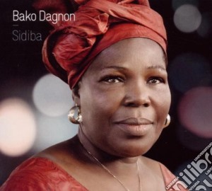 Bako Dagnon - Sidiba cd musicale di DAGNON BAKO
