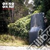 Oh No Oh My - People Problems cd