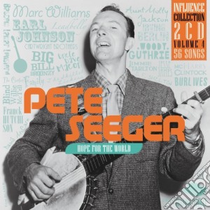 Pete Seeger - Hope For The World (2 Cd) cd musicale di Seeger Pete