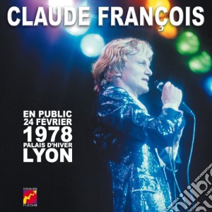 Claude Francois - 1978 : Lyon cd musicale di Claude Francois