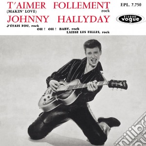 Johnny Hallyday - Ep N 01 - T'aimer Follement - Paper Slee cd musicale di Johnny Hallyday