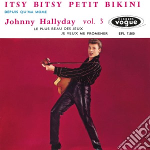 Johnny Hallyday - Ep N 03 - Itsy Bitsy Petit Bikini - Pape cd musicale di Johnny Hallyday