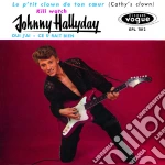 Johnny Hallyday - Le P'tit Clown De Ton Coeur cd