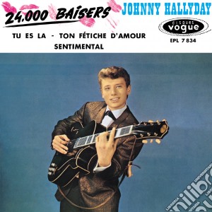 Johnny Hallyday - Ep N 07 - 24 000 Baisers - Paper Sleeve cd musicale di Johnny Hallyday