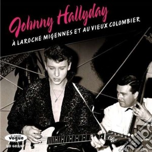 Johnny Hallyday - A Laroche Migennes cd musicale di Johnny Hallyday