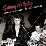 Johnny Hallyday - A Laroche Migennes cd