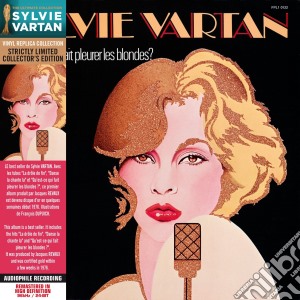 Sylvie Vartan - Quest-Ce Qui Fait Pleurer Les Blondes ? cd musicale di Sylvie Vartan