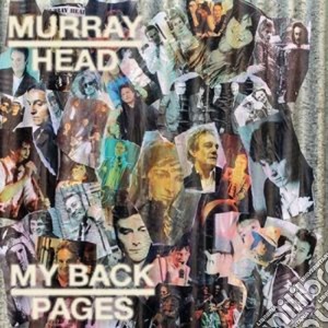 Murray Head - My Back Pages (Ltd CE) cd musicale di Murray Head