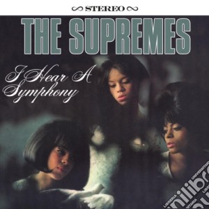 Supremes (The) - I Hear A Symphony cd musicale di The Supremes
