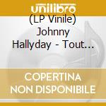 (LP Vinile) Johnny Hallyday - Tout Bas, Tout Bas, Tout Bas (Yellow Vinyl) vinile
