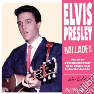 Elvis Presley - Ballades cd musicale di Elvis Presley
