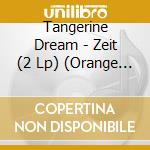 Tangerine Dream - Zeit (2 Lp) (Orange Vinyl) (Rsd 2018) cd