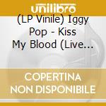 (LP Vinile) Iggy Pop - Kiss My Blood (Live In Paris 1991) (Red & White Splatter Vinyl) (3 Lp) (Rsd 2020) lp vinile