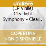 (LP Vinile) Clearlight Symphony - Clear Light Symphony (Blue Vinyl) vinile