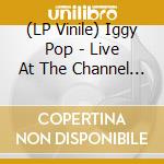 (LP Vinile) Iggy Pop - Live At The Channel Boston (2Lp Set Limited Fluo Green & Fluo Yellow Vinyl) (Rsd 2021) vinile