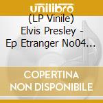 (LP Vinile) Elvis Presley - Ep Etranger No04 - Presley Special (Italie) (Milky Clear Vinyl) (7