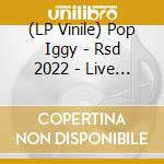 (LP Vinile) Pop Iggy - Rsd 2022 - Live In Berlin 1991 (2Lp-Colour) vinile