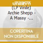 (LP Vinile) Archie Shepp - A Massy - U-Jaama 'Unite' (Clear/Pink/White Vinyl) (2 Lp) vinile
