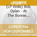 (LP Vinile) Bob Dylan - At The Bonnie Beecher'S Apartment (2 Lp) lp vinile