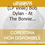 (LP Vinile) Bob Dylan - At The Bonnie Beecher'S Apartment (2 Lp) vinile