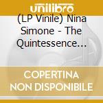 (LP Vinile) Nina Simone - The Quintessence Of vinile