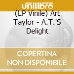 (LP Vinile) Art Taylor - A.T.'S Delight vinile