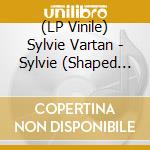 (LP Vinile) Sylvie Vartan - Sylvie (Shaped Picture-Disc) vinile
