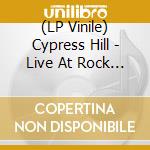 (LP Vinile) Cypress Hill - Live At Rock Im Park 1999 (Black/White Translucent Vinyl) (Black Friday 2024) vinile