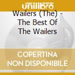 Wailers (The) - The Best Of The Wailers cd