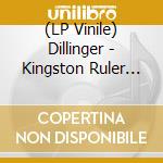 (LP Vinile) Dillinger - Kingston Ruler Vol.1 (Green Vinyl) vinile