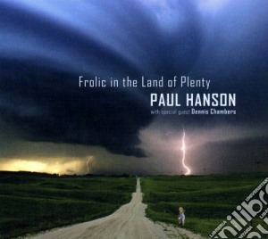 Paul Hanson - Frolic In Land Of Plenty cd musicale di HANSON PAUL