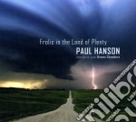 Paul Hanson - Frolic In Land Of Plenty