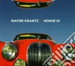 Wayne Krantz - Howie 61 cd