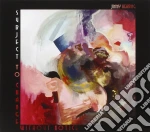 Jimmy Herring - Subject To Change Without cd