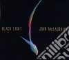John McLaughlin & The 4th Dimension - Black Light cd