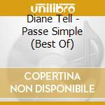 Diane Tell - Passe Simple (Best Of) cd