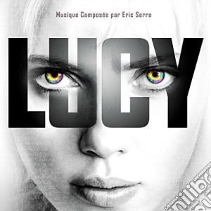 Eric Serra - Lucy cd musicale di Eric Serra