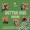 (LP Vinile) Dub Inc - Better Run Riddim cd