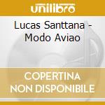 Lucas Santtana - Modo Aviao cd