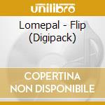 Lomepal - Flip (Digipack) cd musicale di Lomepal