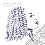 Oumou Sangare' - Acoustic cd