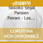 Sissoko Segal Parisien Peirani - Les Egares cd musicale