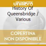 History Of Queensbridge / Various cd
