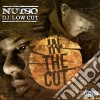 (LP Vinile) Nutso, Dj Low Cut - In The Cut cd