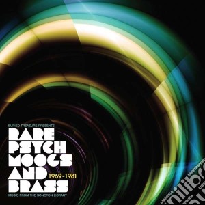 Rare Psych Moogs And Brass - Music From The Sonotron Library 1969 To 1981 cd musicale di Rare Psych Moogs And Brass